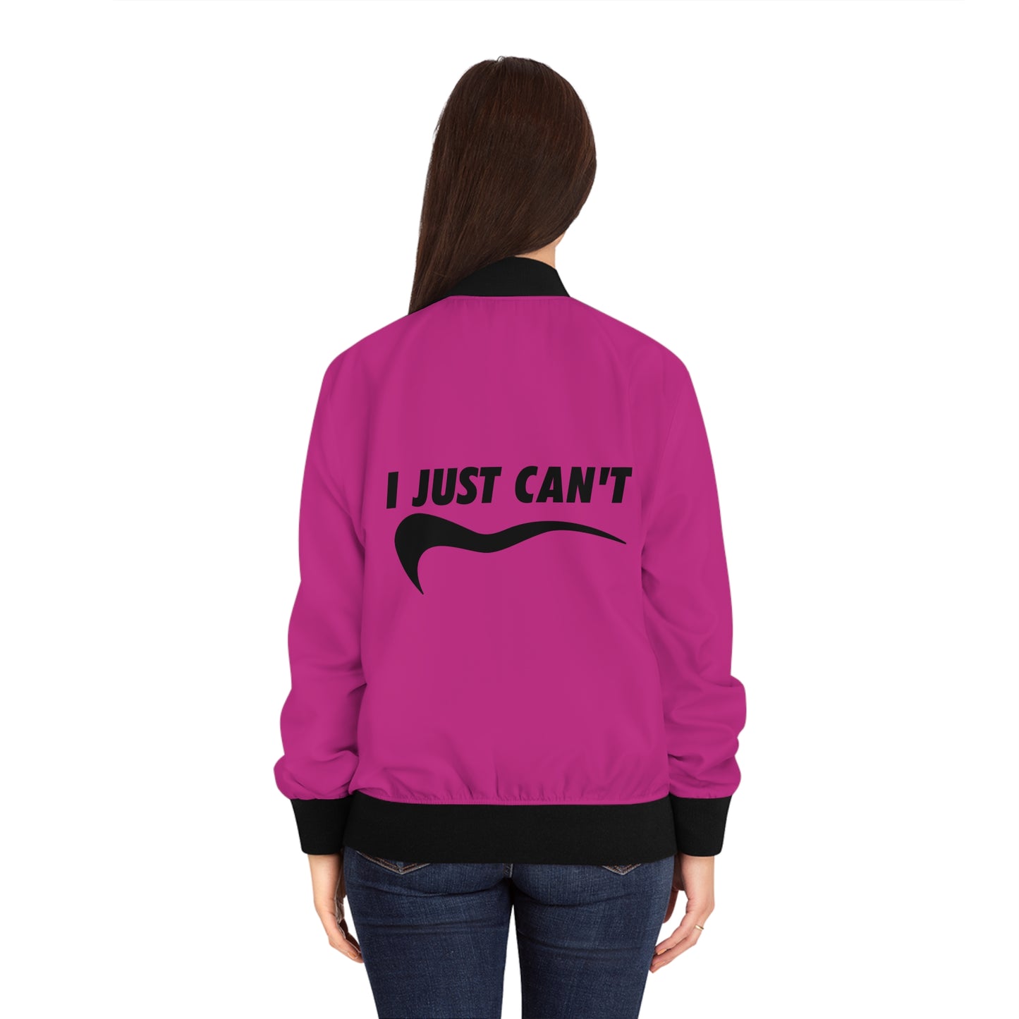 Hot Pink I just Can't Women's Bomber Jacket