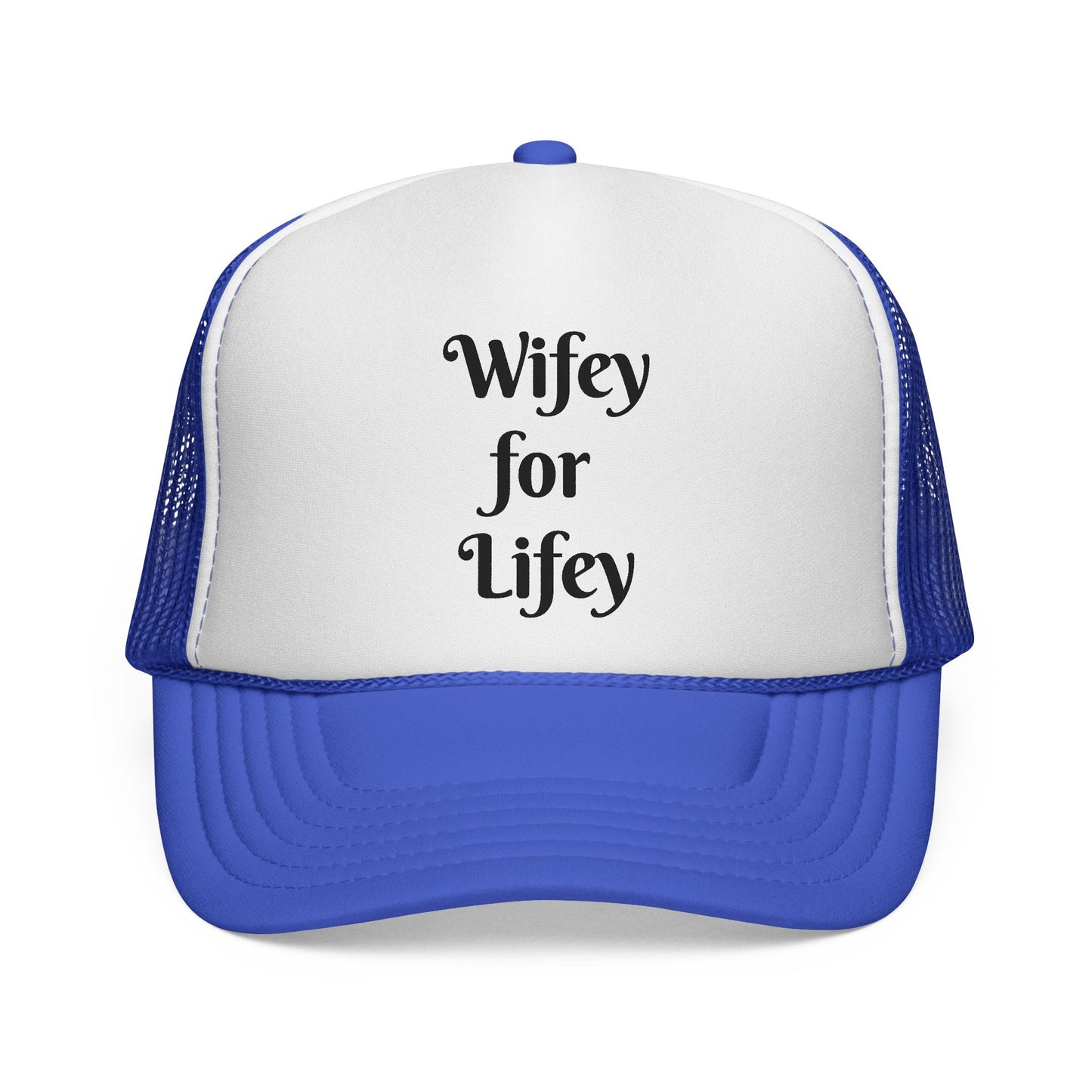Wifey for Lifey Trucker Cap