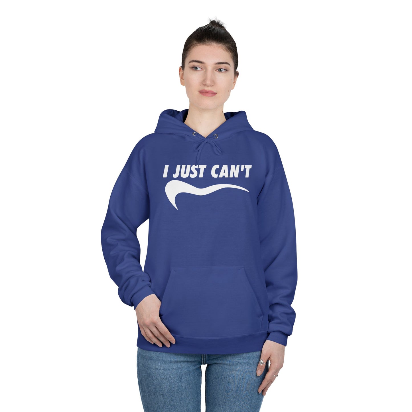 I just Can't Unisex Eco-Friendly Hoodie