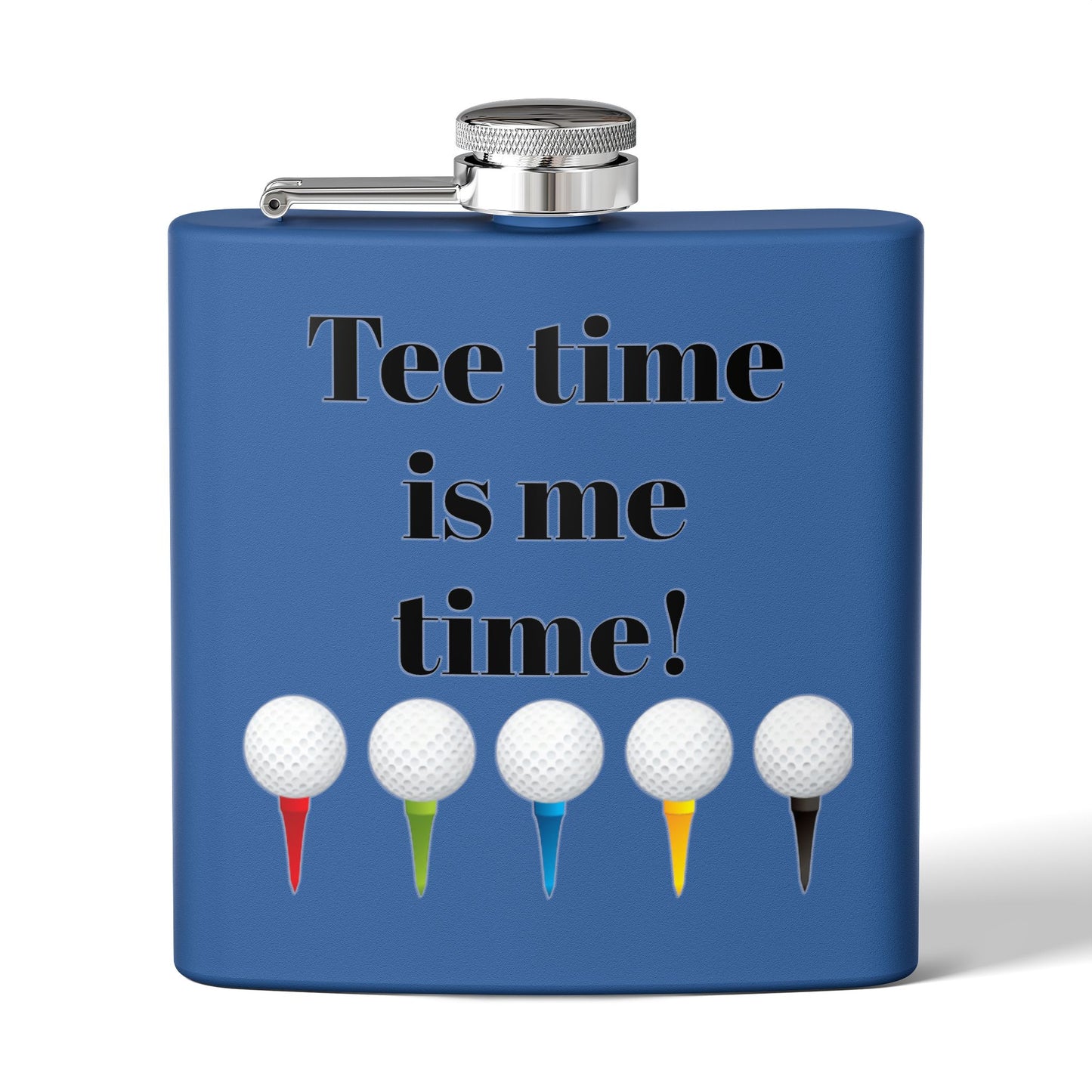 Tee Time is Me Time Sleek Stainless Steel Flask