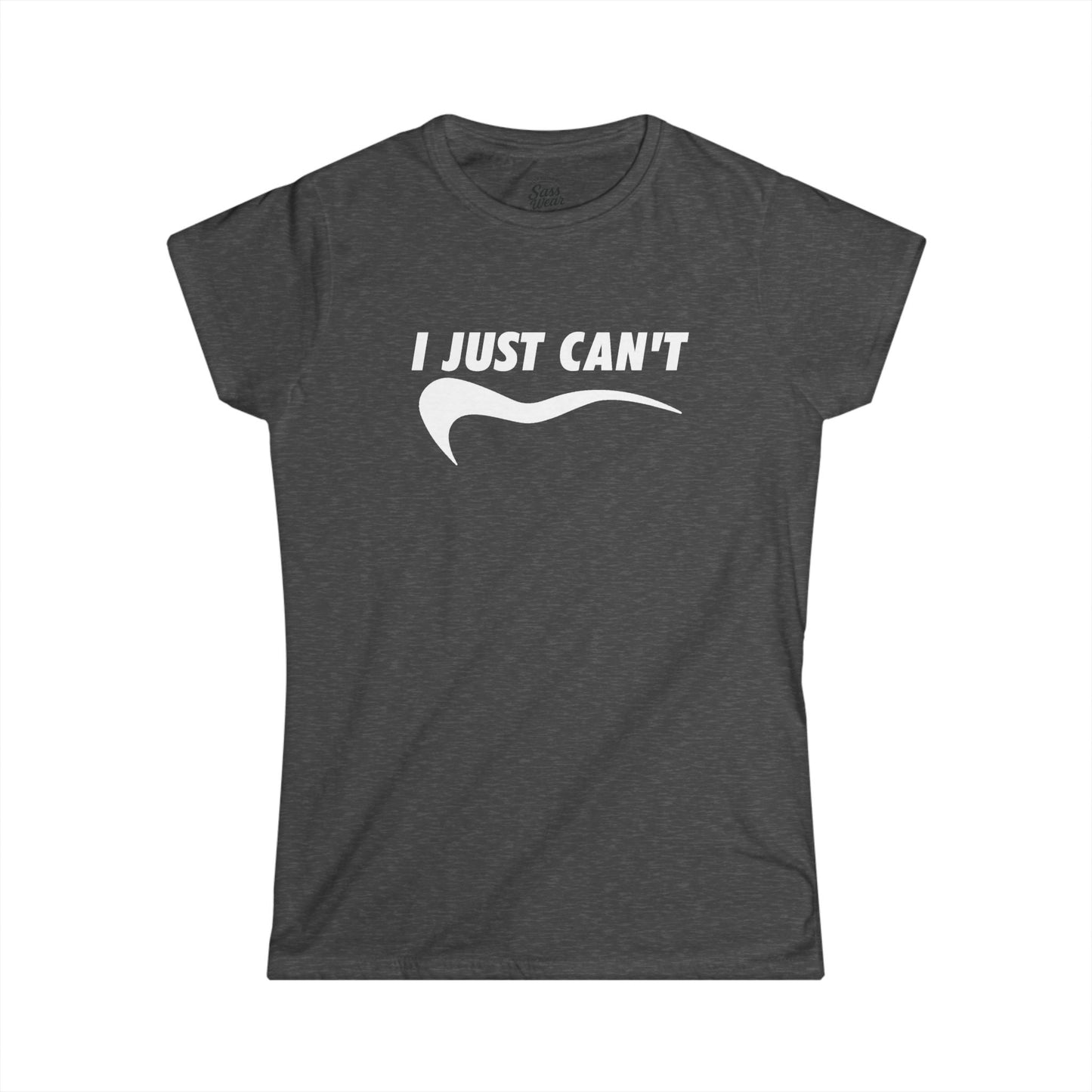 I just can't Women's Softstyle Tee