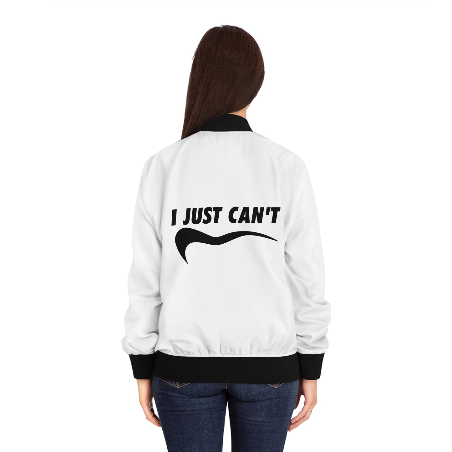 white I just Can't Women's Bomber Jacket