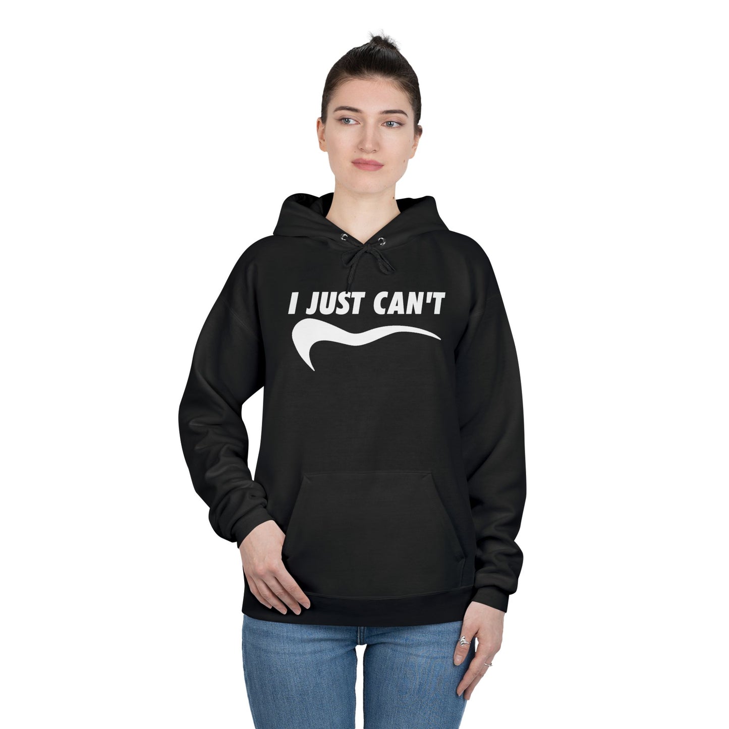 I just Can't Unisex Eco-Friendly Hoodie