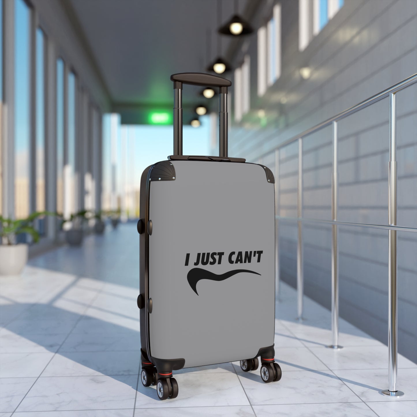 Travel Suitcase with Humor - "I Just Can't"