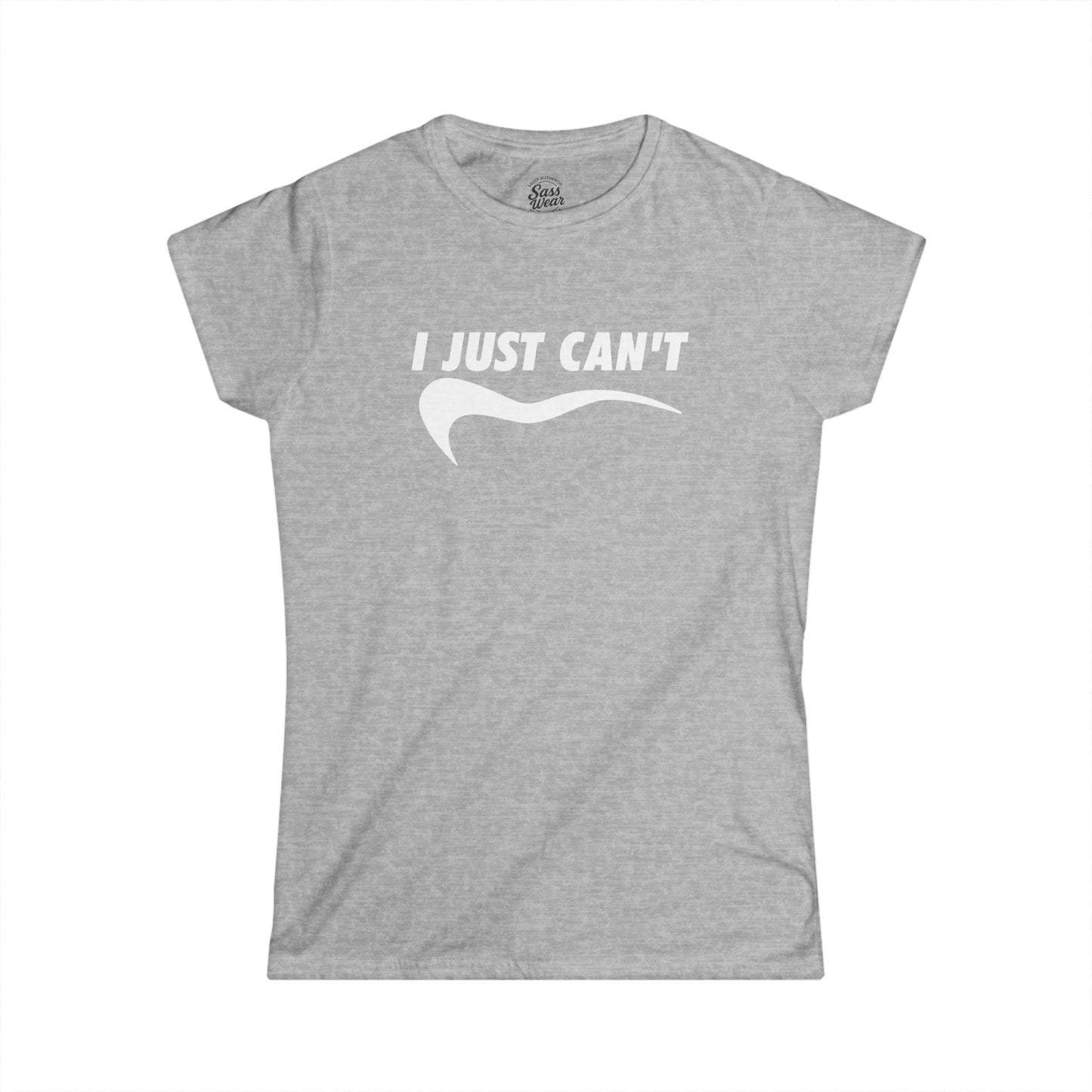 I just can't Women's Softstyle Tee