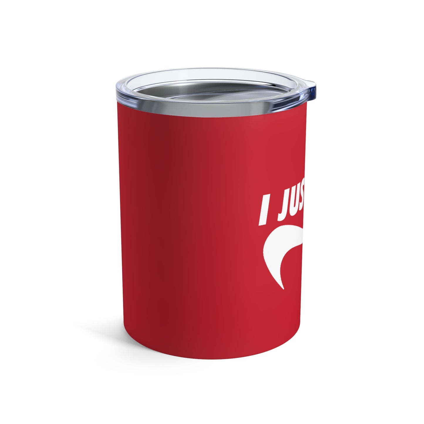 Red I Just Can't Whiskey/Wine Tumbler