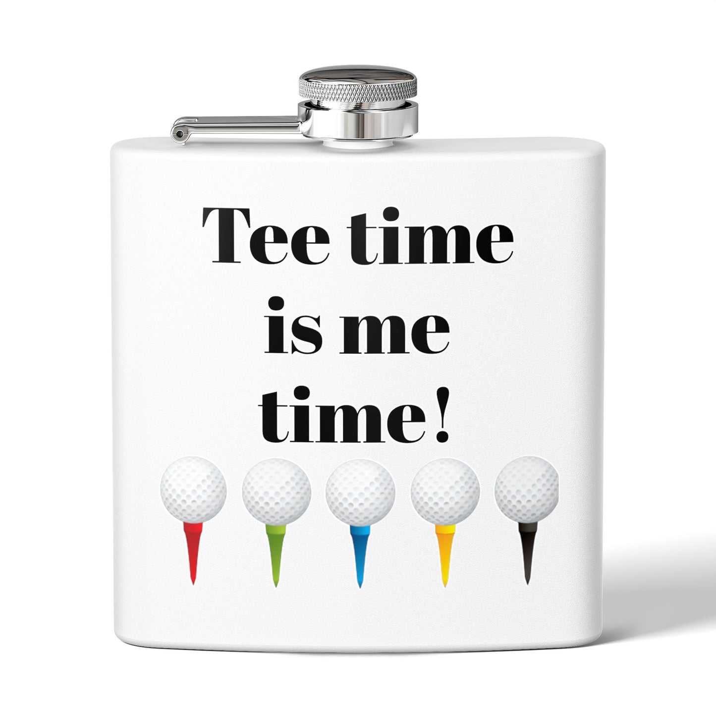 Tee Time is Me Time Sleek Stainless Steel Flask