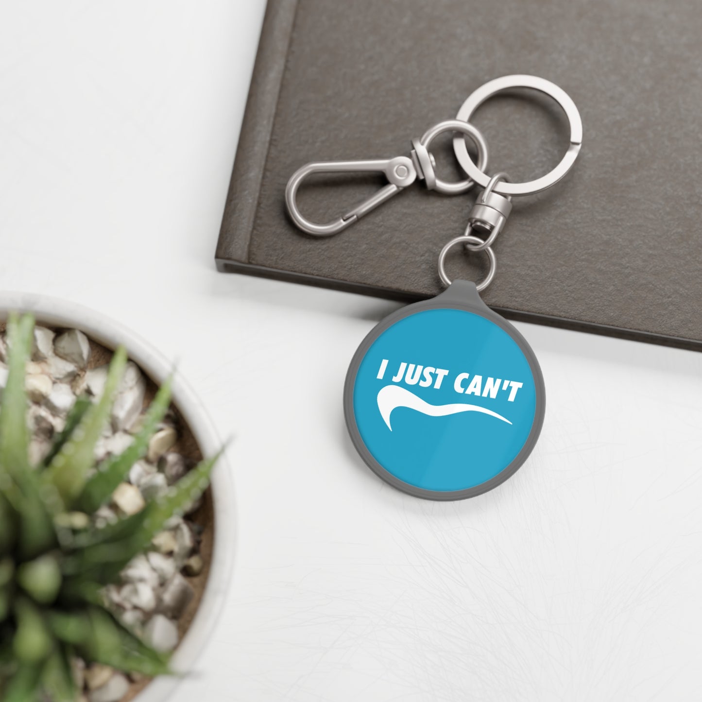 Turquoise I Just Can't Keyring Tag