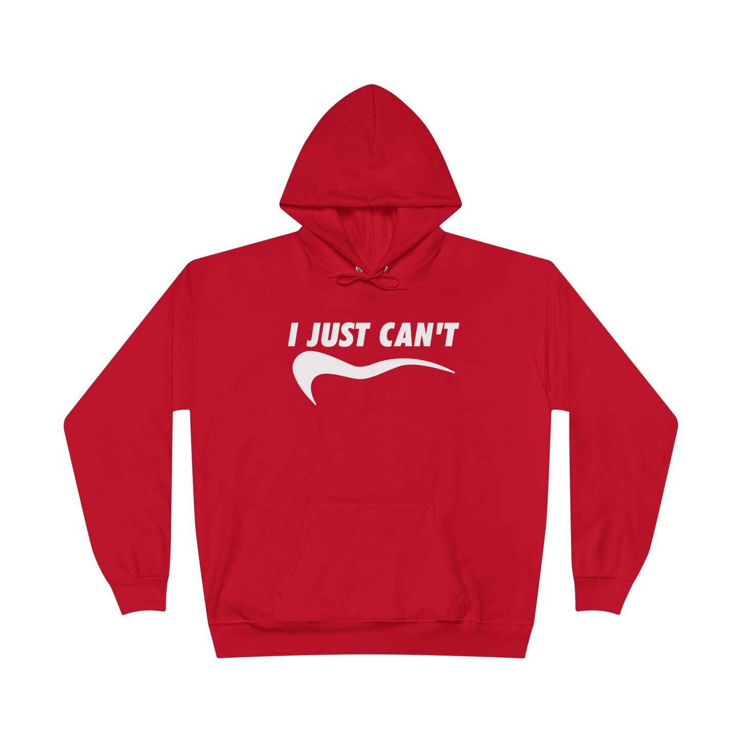 I just Can't Unisex Eco-Friendly Hoodie