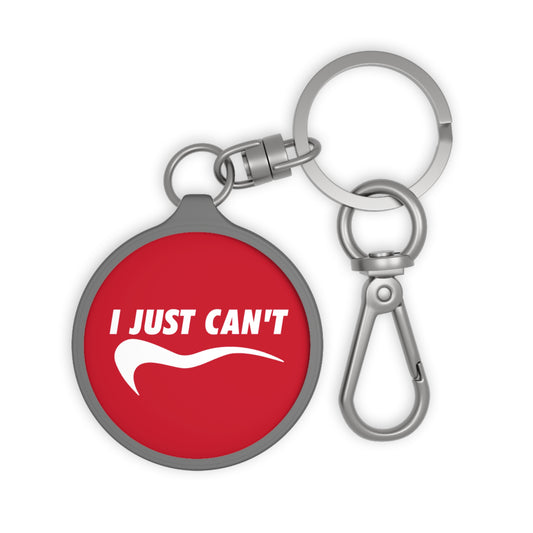 Red I Just Can't Keyring Tag