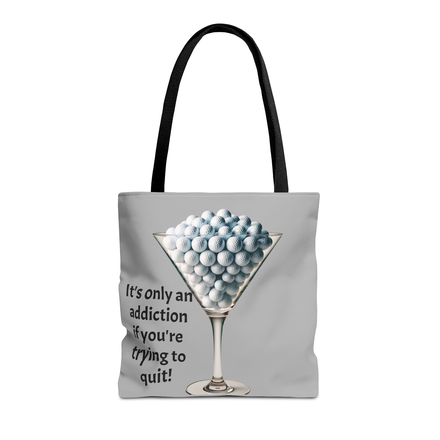 golf addiction Tote Bag