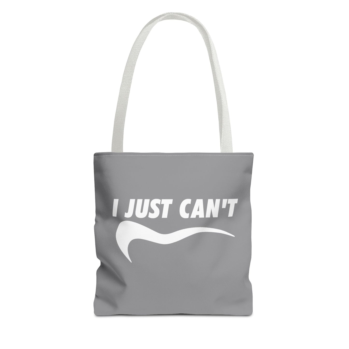 Gray I just can't Tote Bag