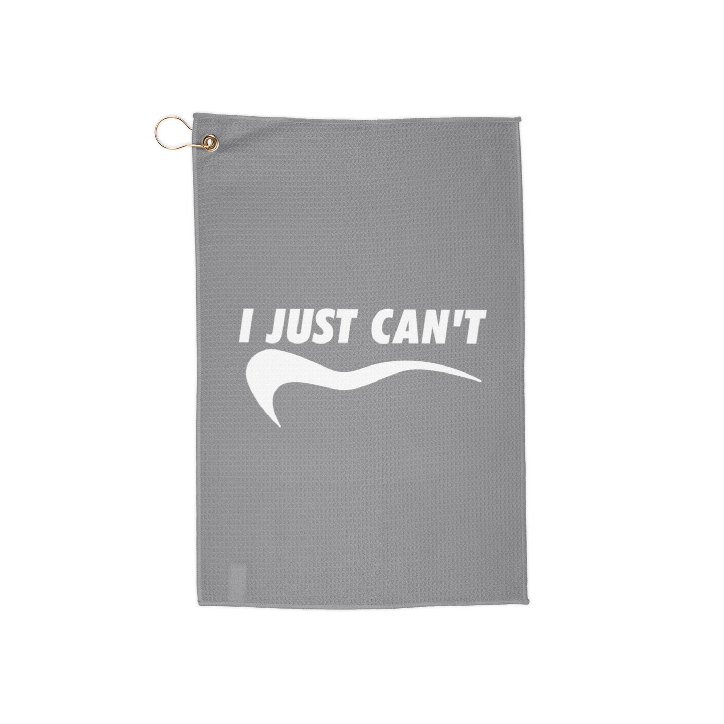 Gray I just can't Golf Towel