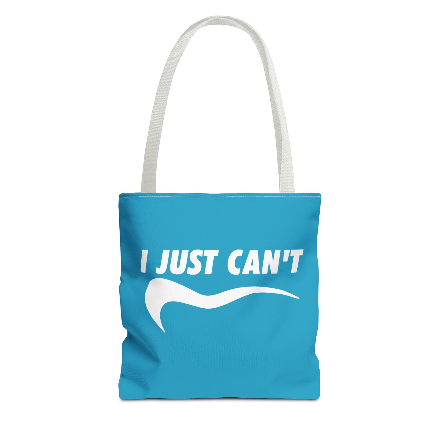 Turquiose with white I just can't Tote Bag