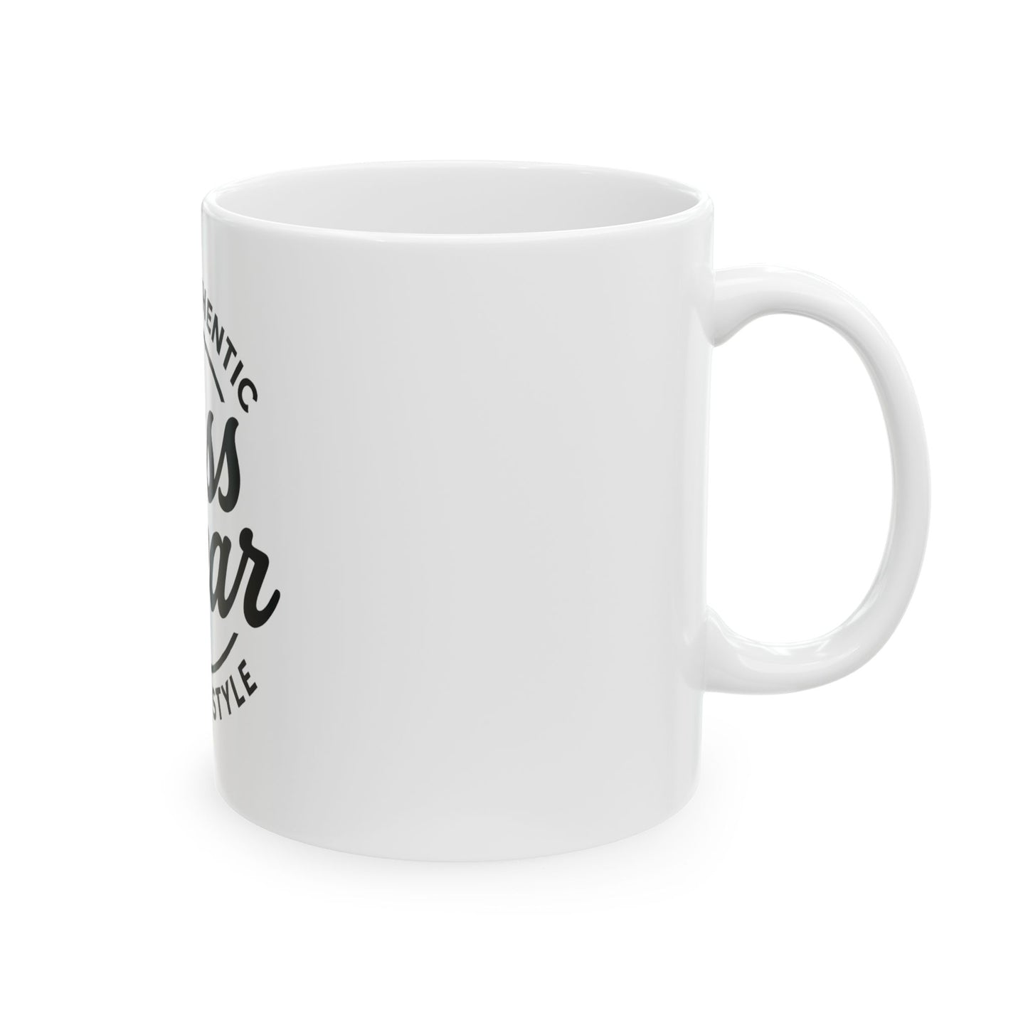 Sass Wear Ceramic Coffee Mug