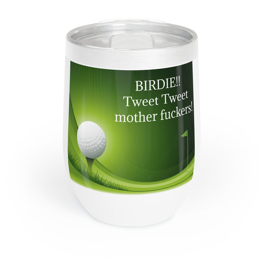 tweet tweet Wine Tumbler