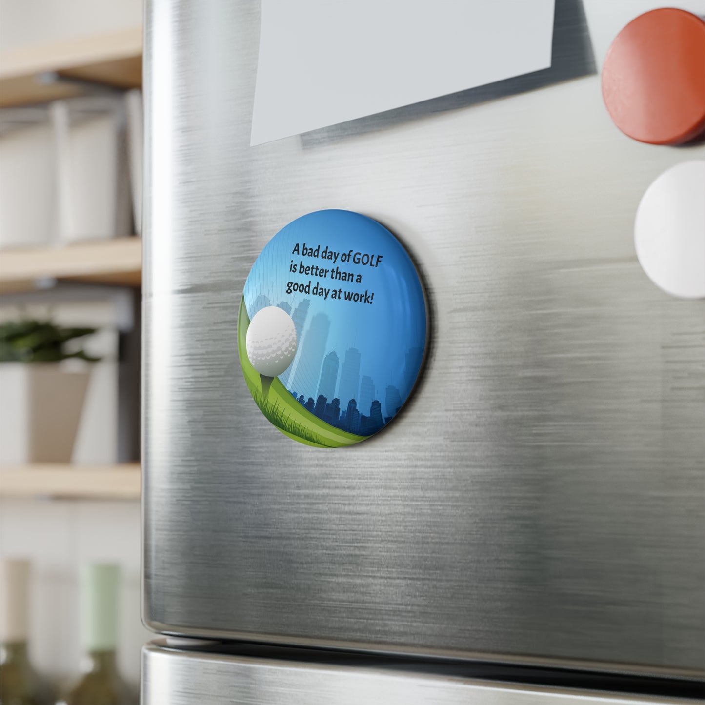 Bad Day of Golf Button Magnet