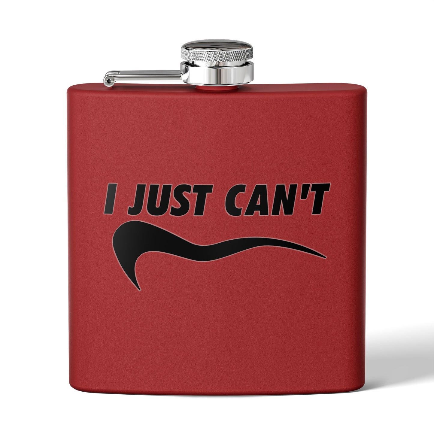 I just Can't Sleek Stainless Steel Flask