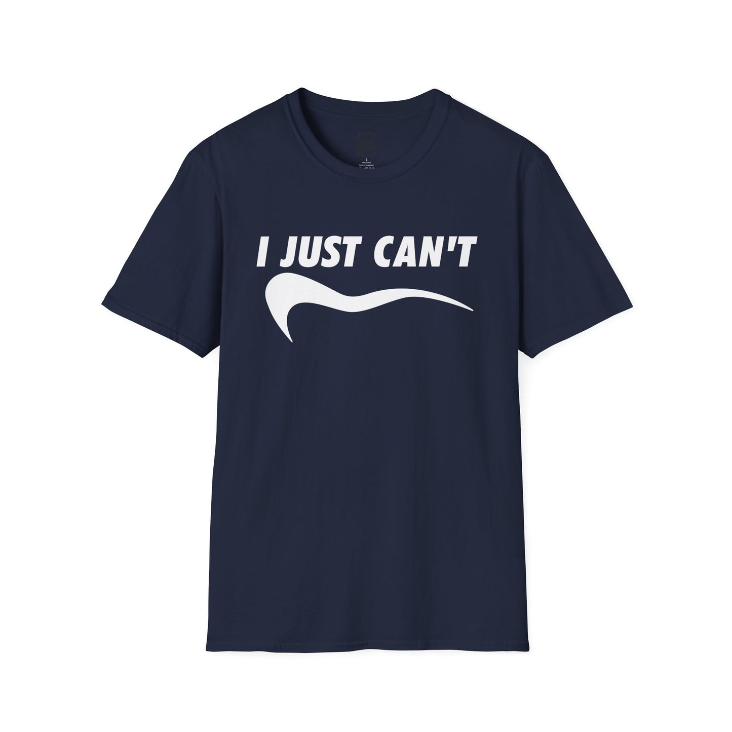 I Just Can't - Unisex Softstyle T-Shirt