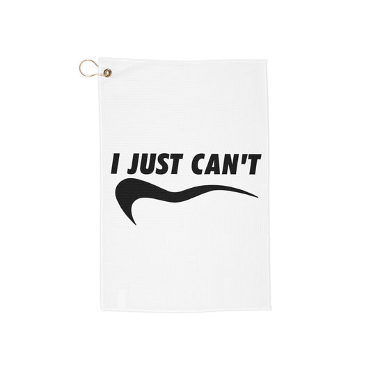 White I just can't Golf Towel