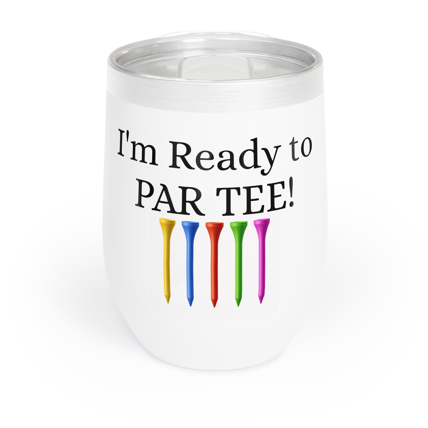 ready to par tee Wine Tumbler