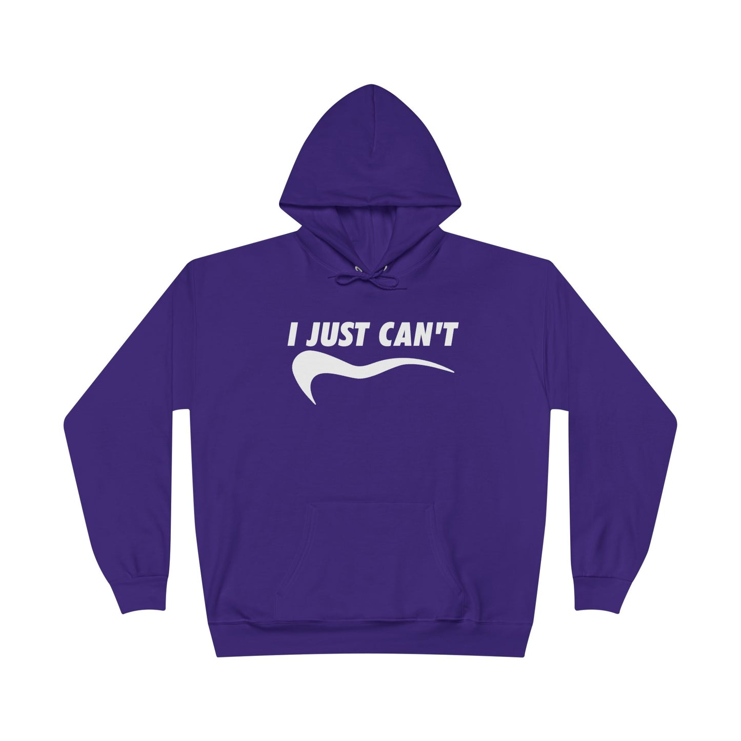 I just Can't Unisex Eco-Friendly Hoodie