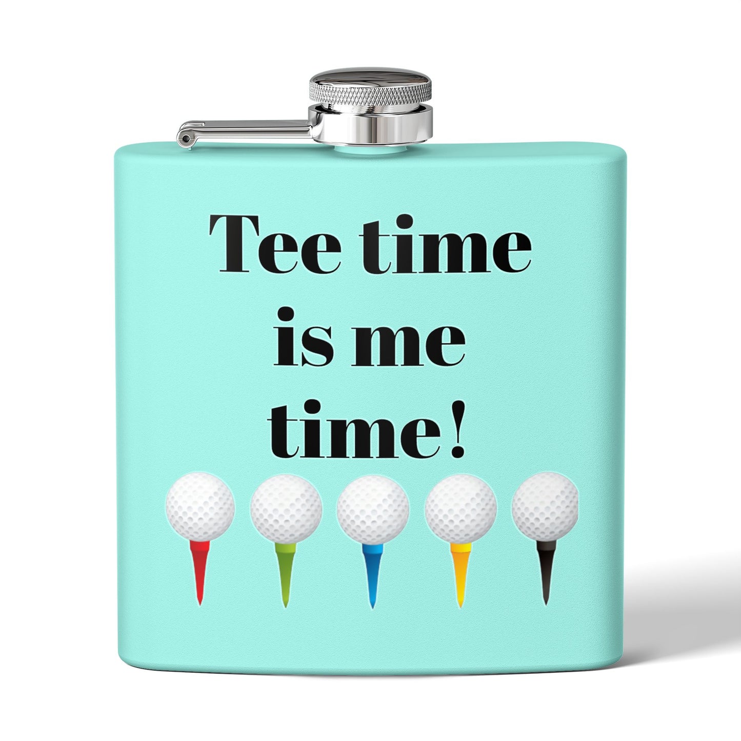 Tee Time is Me Time Sleek Stainless Steel Flask