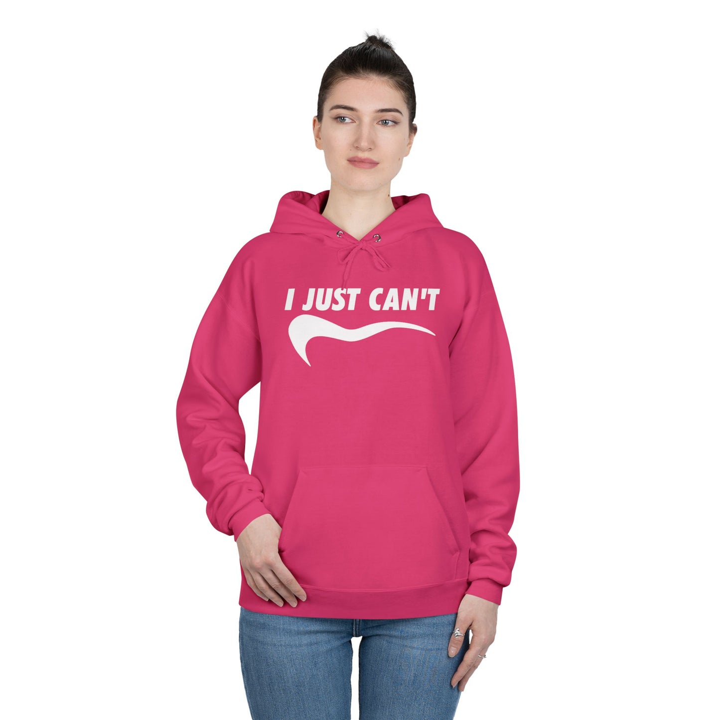 I just Can't Unisex Eco-Friendly Hoodie