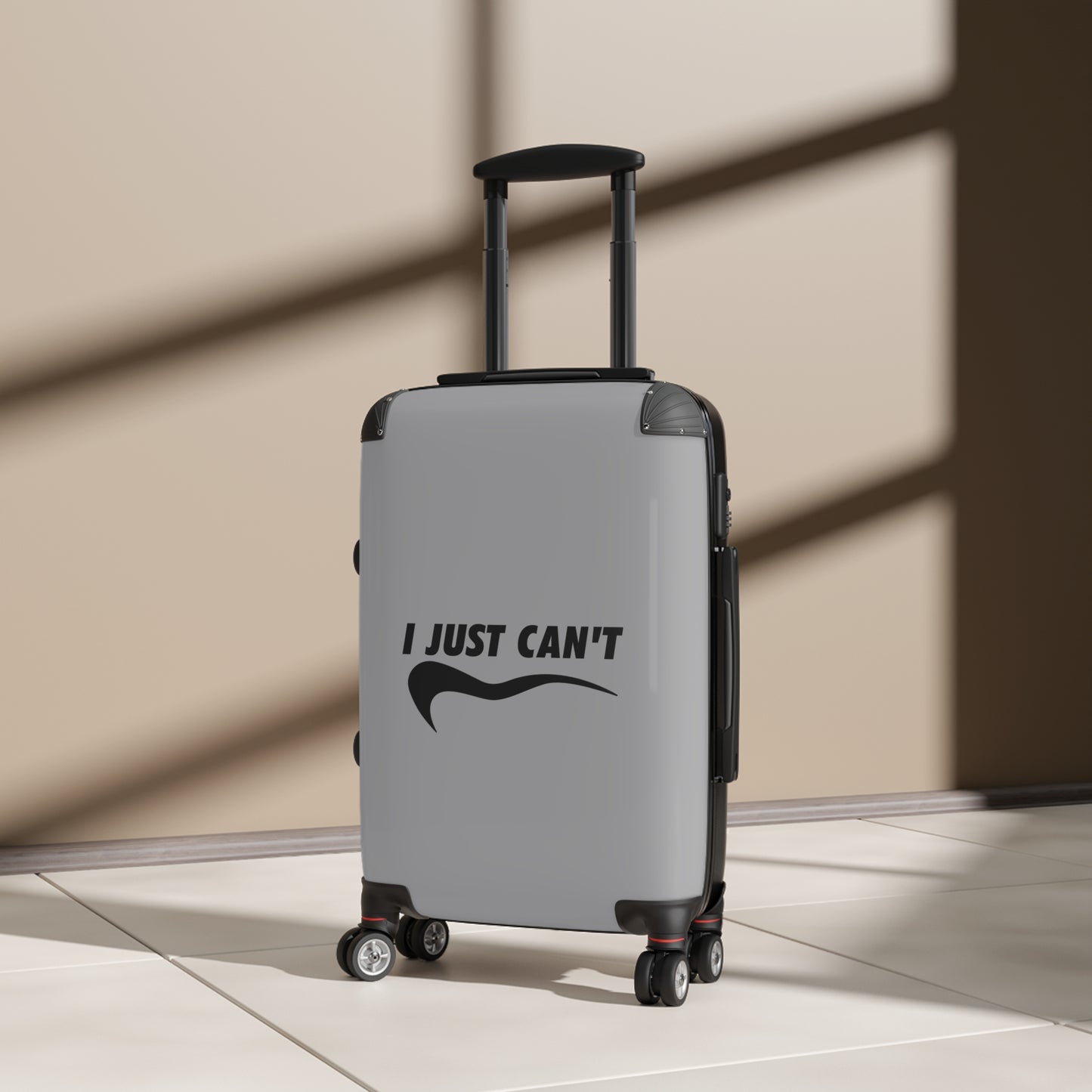 Travel Suitcase with Humor - "I Just Can't"