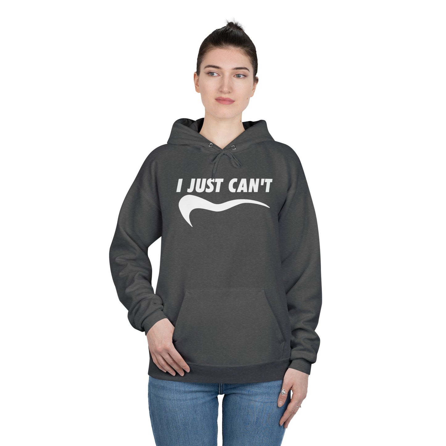 I just Can't Unisex Eco-Friendly Hoodie