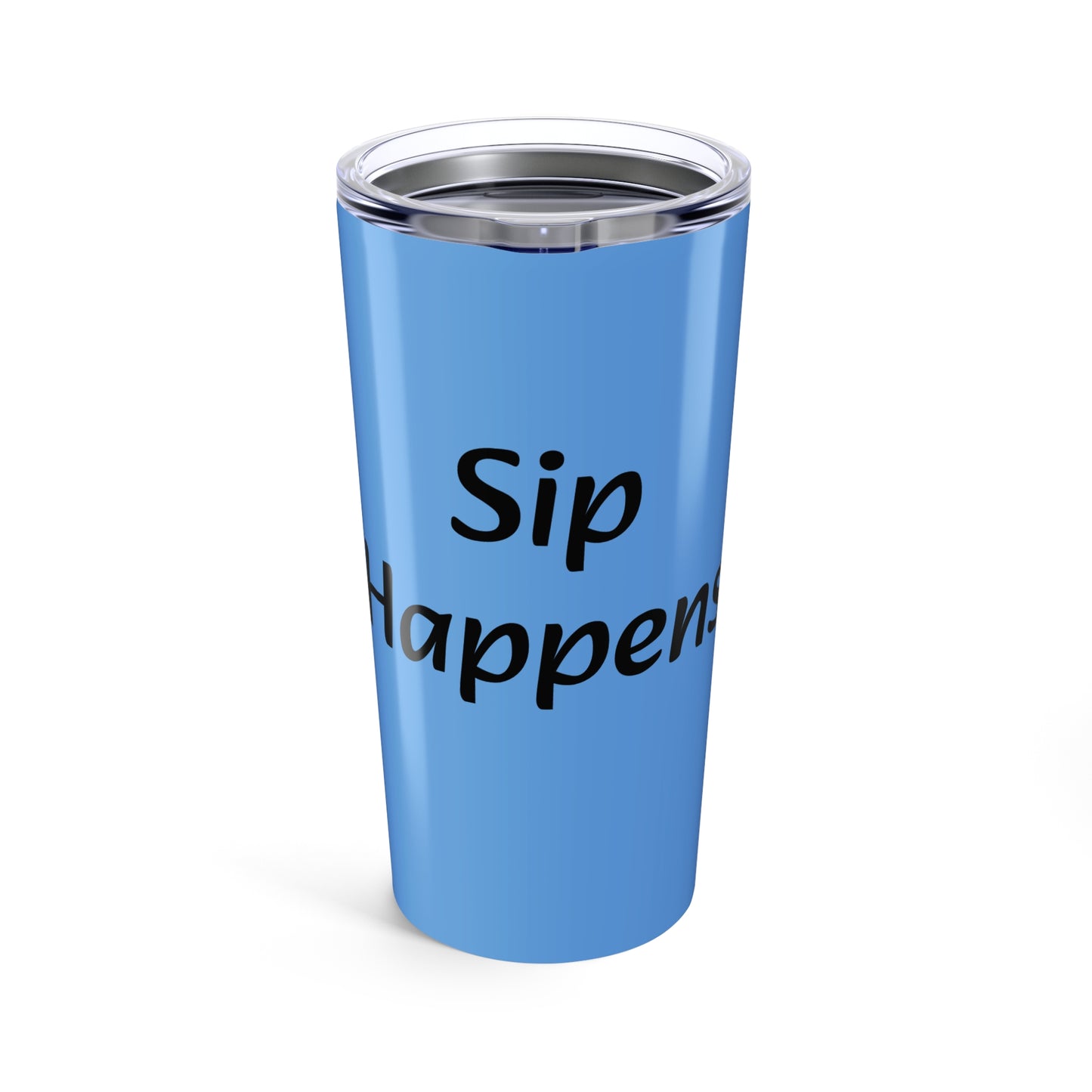 blue Sip happens Tumbler 20oz
