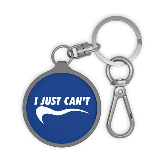 Blue I Just Can't Keyring Tag