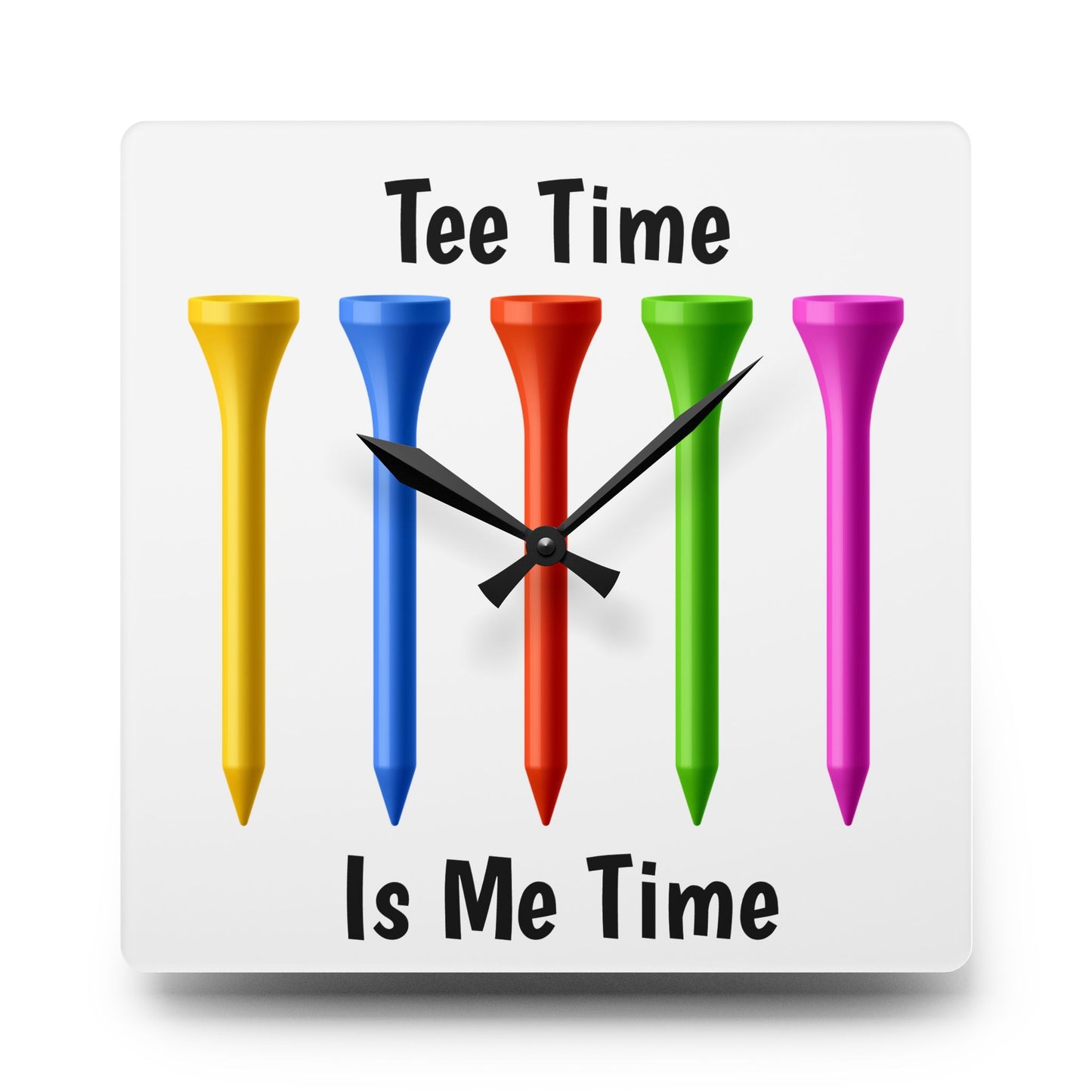 Tee Time is Me Time Acrylic Wall Clock