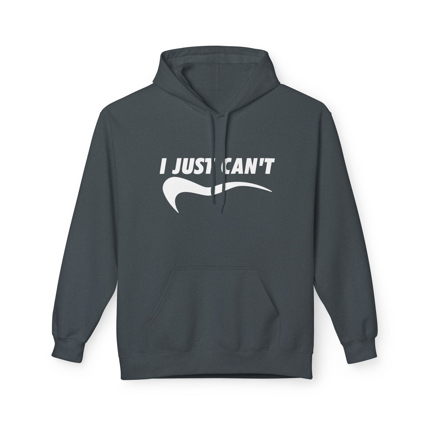 White I Just Can't Hoodie