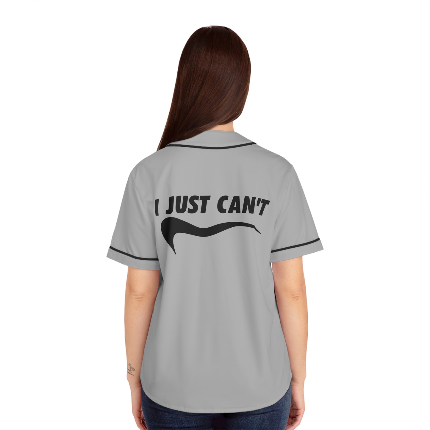 grey Women's Baseball Jersey, I Just Can't