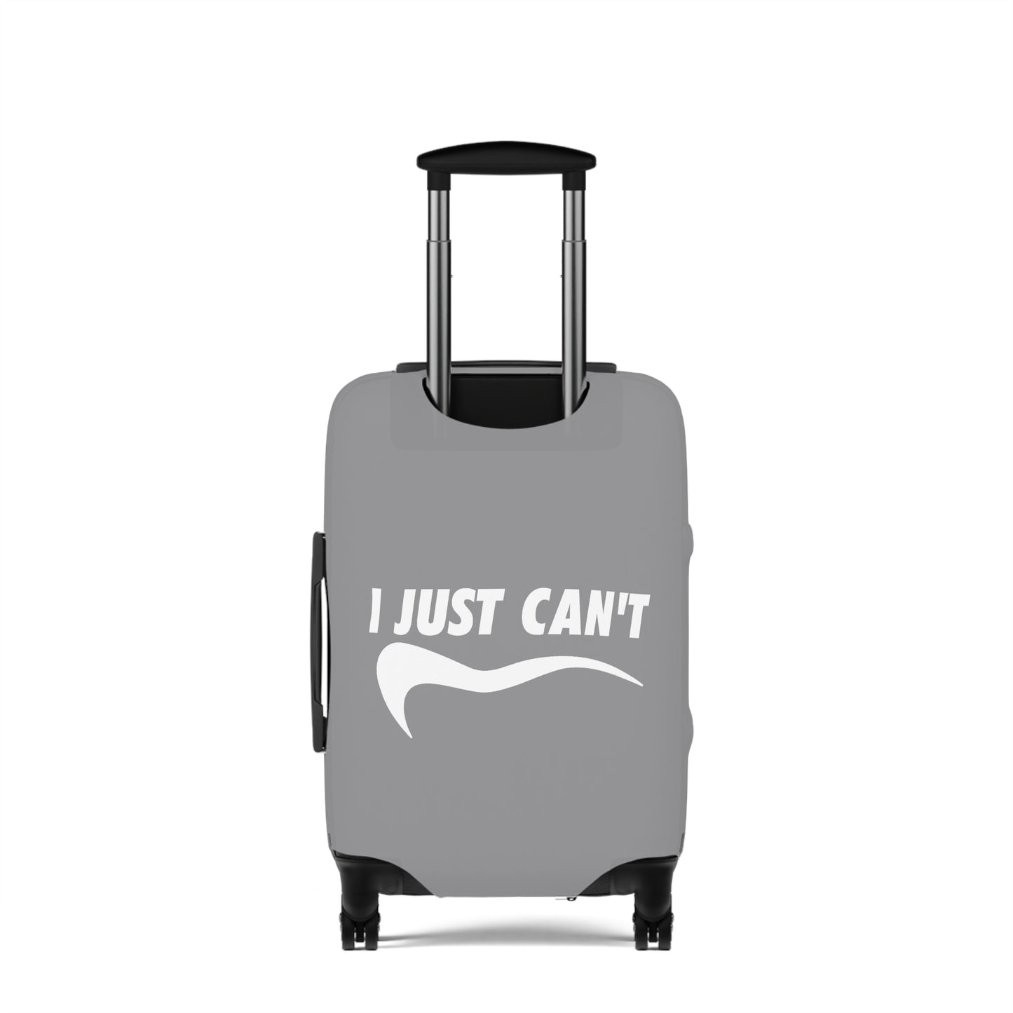 I Just Can't Luggage Cover Gray