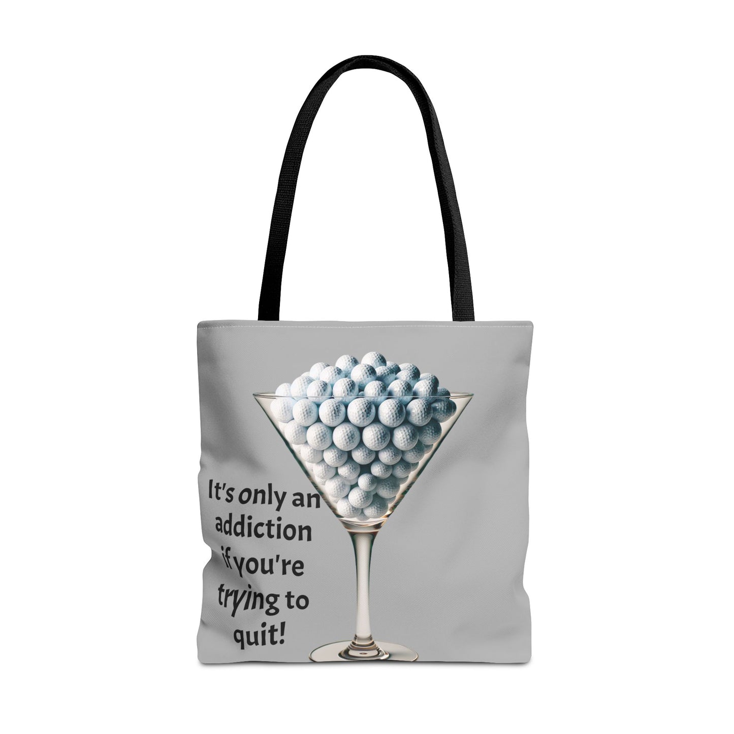 golf addiction Tote Bag