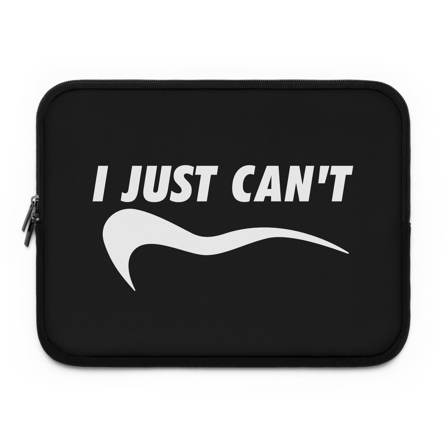black with white i just can't Laptop Sleeve