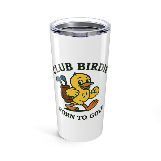 Club Birdie Born To Golf Tumbler 20oz