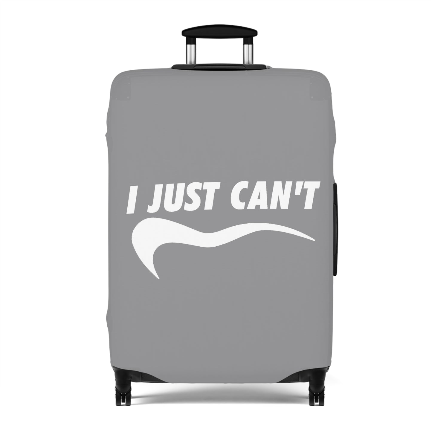 I Just Can't Luggage Cover Gray