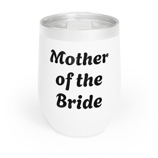 mother of the bride Wine Tumbler