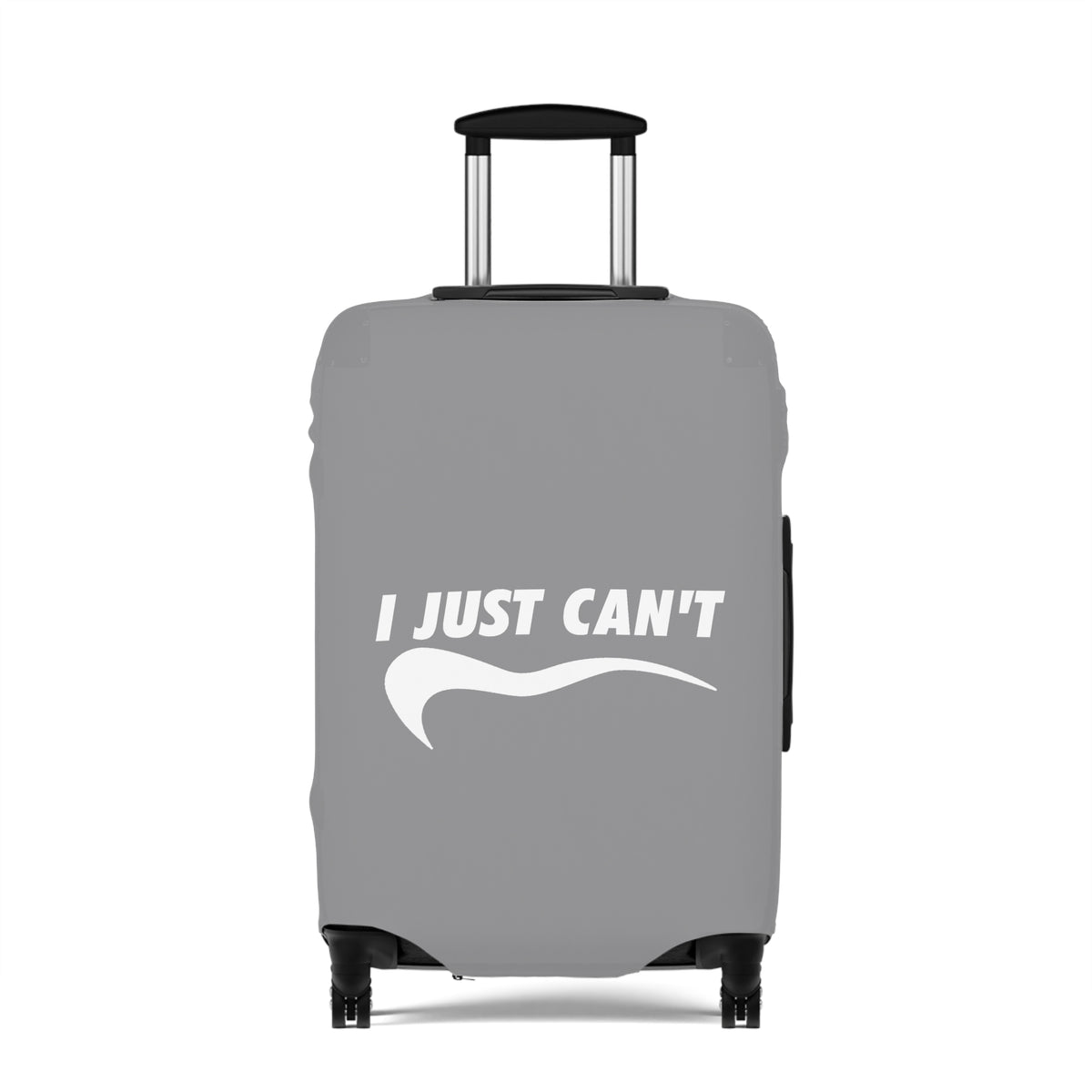 I Just Can't Luggage Cover Gray