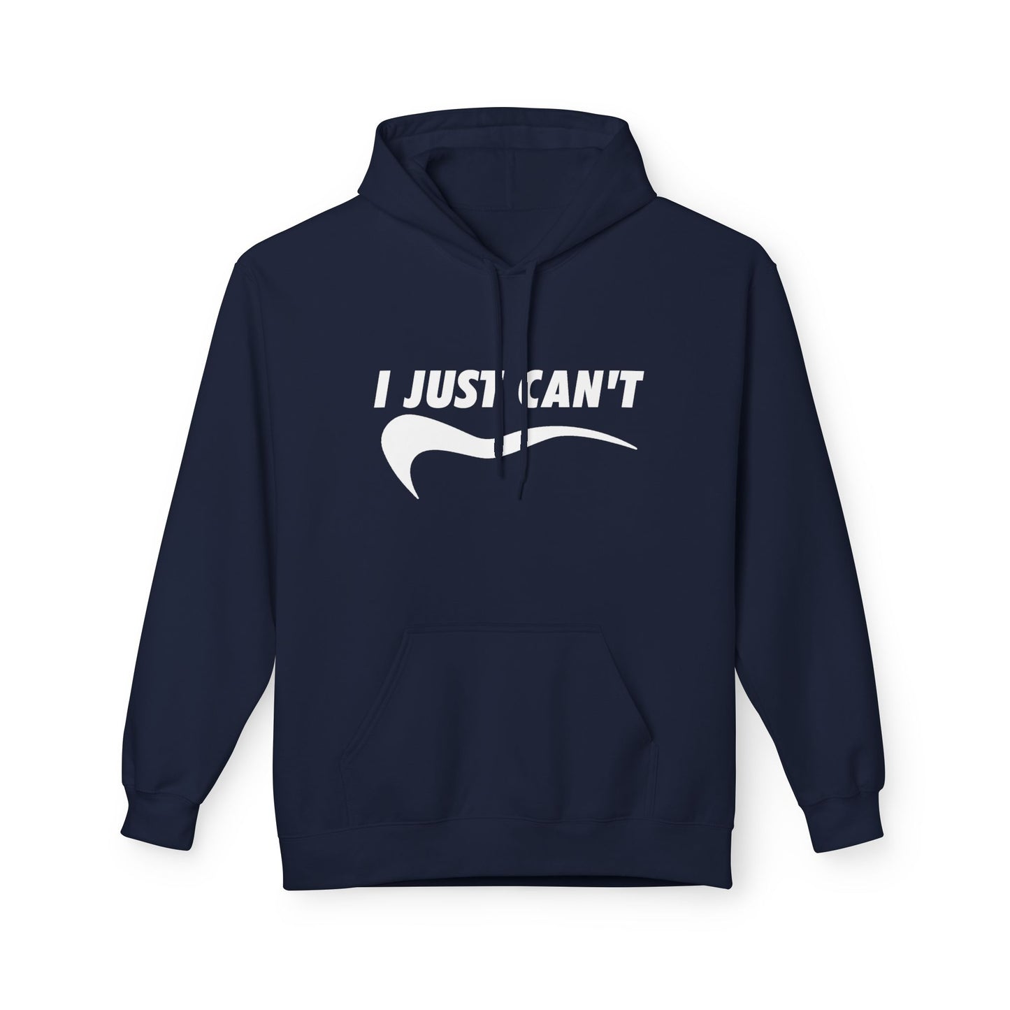 White I Just Can't Hoodie