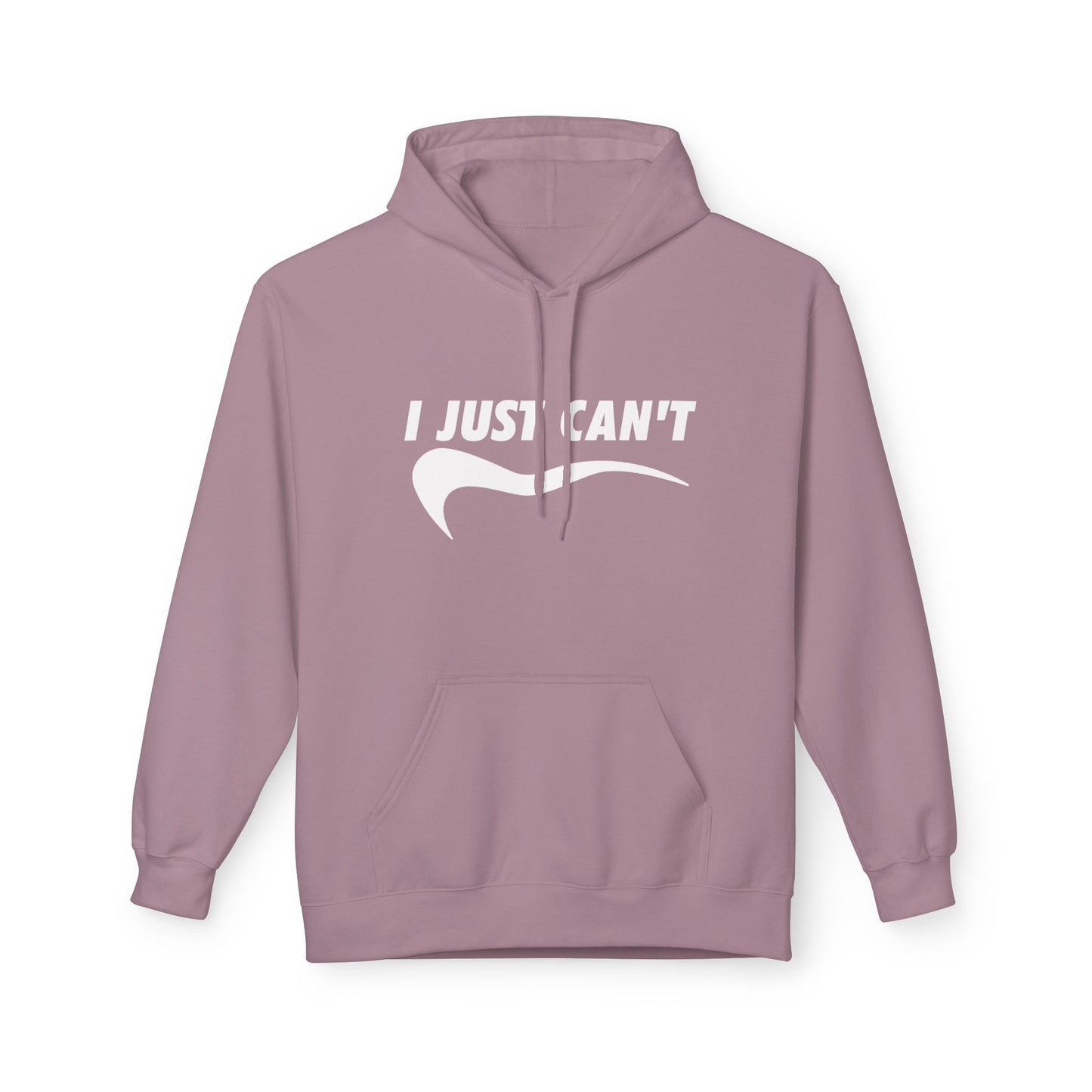 White I Just Can't Hoodie
