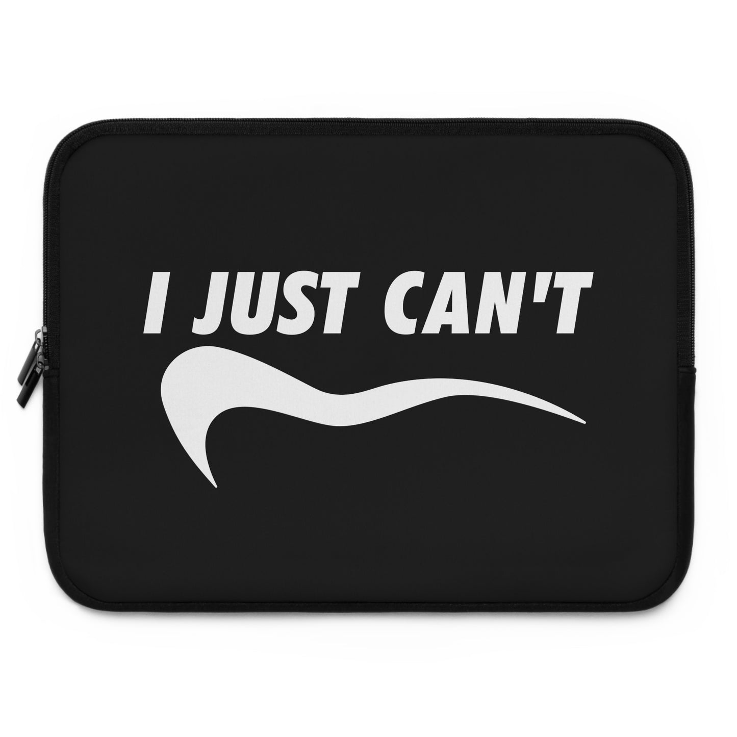 black with white i just can't Laptop Sleeve