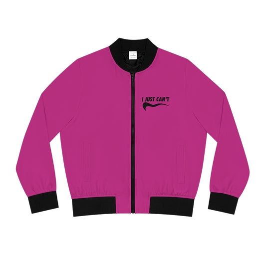 Hot Pink I just Can't Women's Bomber Jacket