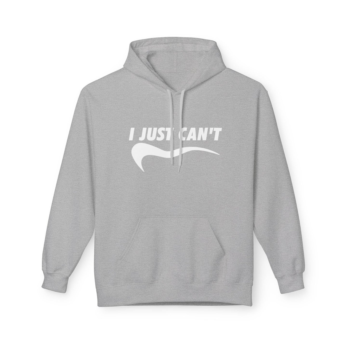 White I Just Can't Hoodie