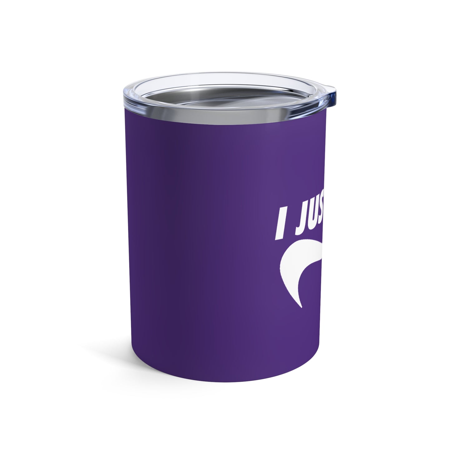 Purple I Just Can't Whiskey/Wine Tumbler