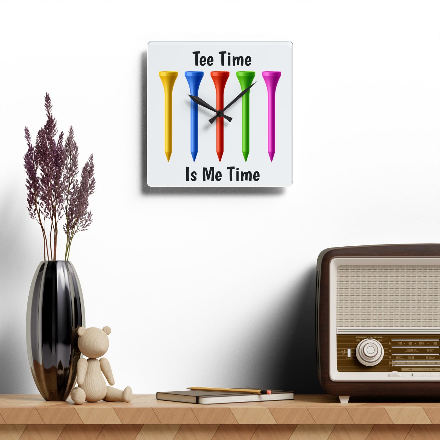 Tee Time is Me Time Acrylic Wall Clock